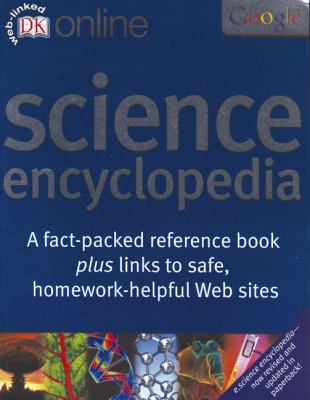 DK online science encyclopedia.