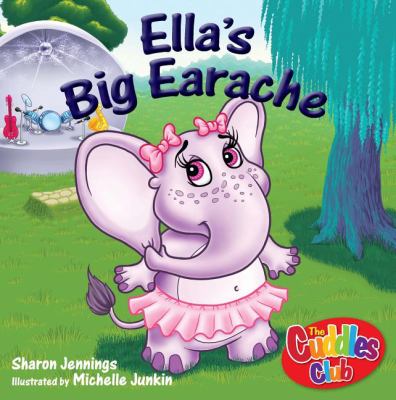 Ella's big earache