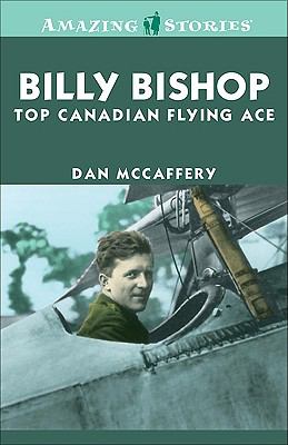 Billy Bishop, top Canadian flying ace