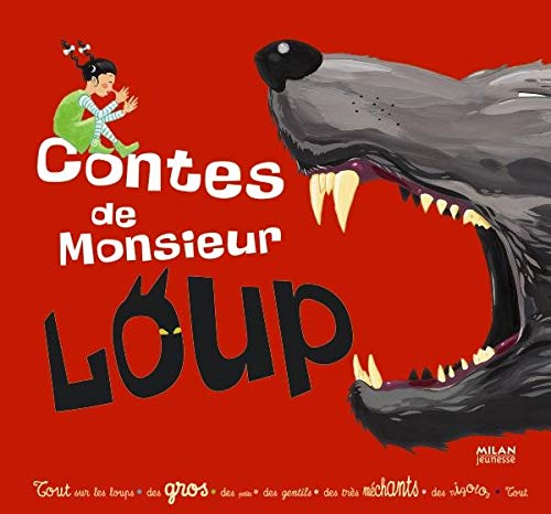 Contes de monsieur Loup.