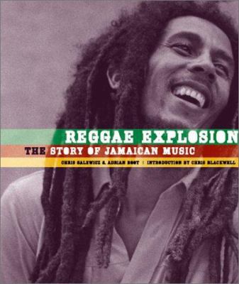Reggae explosion : the story of Jamaican music