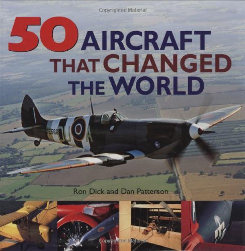 50 aircraft that changed the world