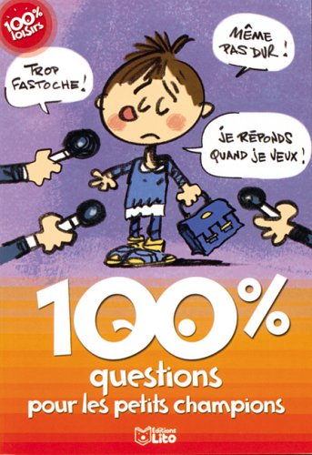 100 % questions pour les petits champions