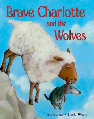 Brave Charlotte and the wolves