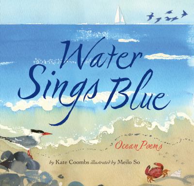 Water sings blue : ocean poems