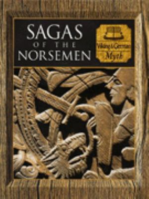 Sagas of the Norsemen : Viking and German myth
