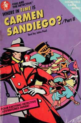 Where in time is Carmen Sandiego?