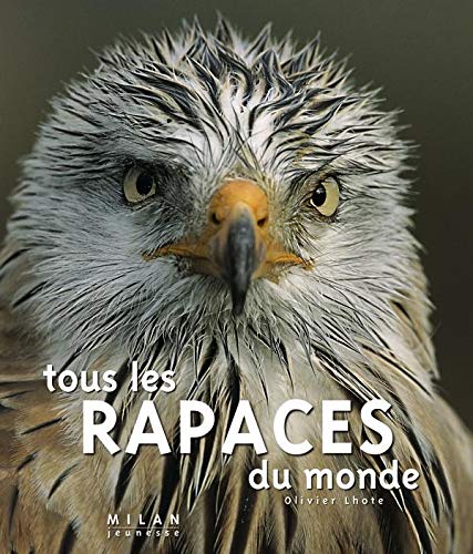 Tous les rapaces du monde