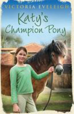 Katy's champion pony