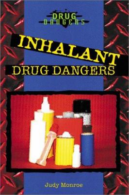 Inhalant drug dangers