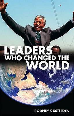 Leaders who changed the world