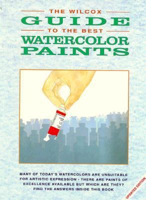 The Wilcox guide to the best watercolor paints