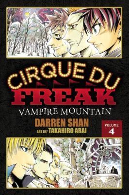 Cirque du Freak. Vol. 4, Vampire mountain /