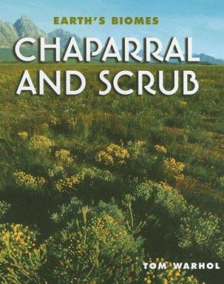 Chaparral and scrub