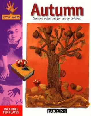 Autumn : creative activities for young children