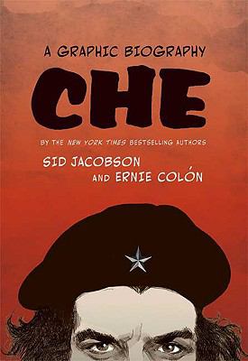 Che : a graphic biography