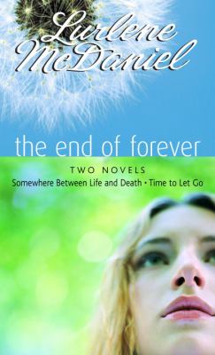The end of forever : two novels
