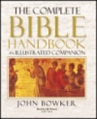 The complete Bible handbook