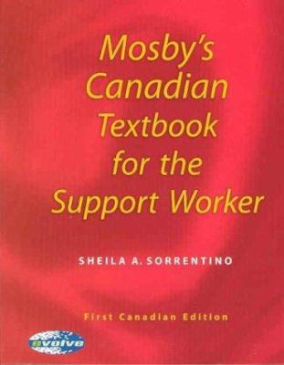Mosby's Canadian textbook for the support worker