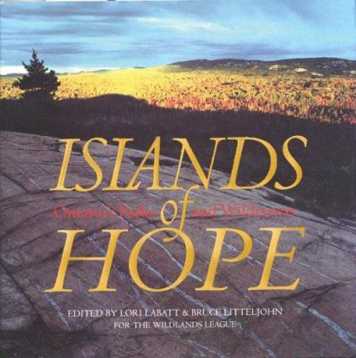 Islands of hope : Ontario's parks and wilderness