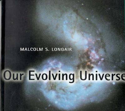 Our evolving universe