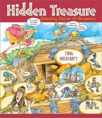 Hidden treasure : amazing stories of discovery