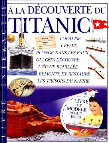 À la découverte du Titanic