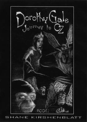 Dorothy Gale : journey to Oz. Book 1, The journal /