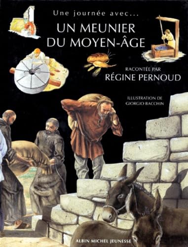 Un meunier du Moyen Âge