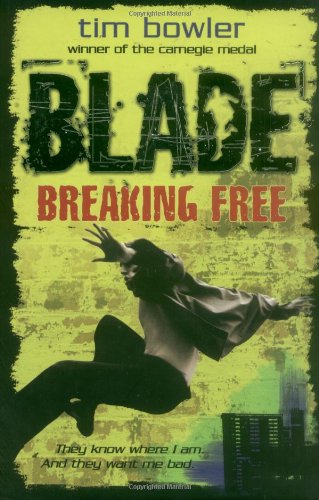 Blade. Breaking free /