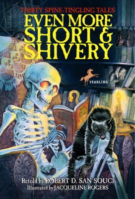 Even more short & shivery : thirty spine-tingling tales