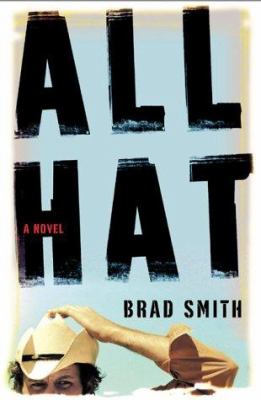 All hat : a novel