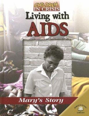 Living with AIDS : Mary's story
