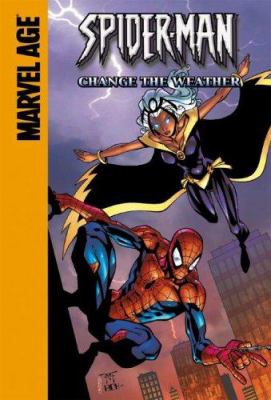 Spider-Man and Storm : change the weather