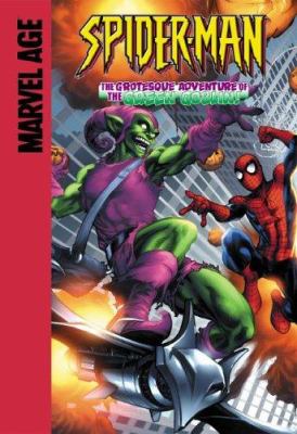 Spider-Man in The grotesque adventure of the Green Goblin