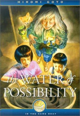 The water of possibility