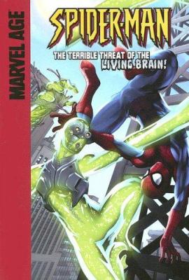 Spider-Man in The terrible threat of the living brain!