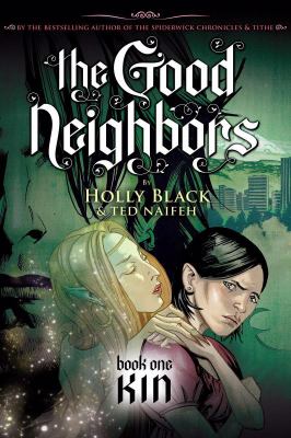 The good neighbours. Book 1, Kin /
