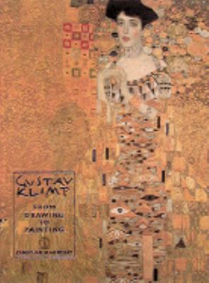 Gustav Klimt : from drawing to painting