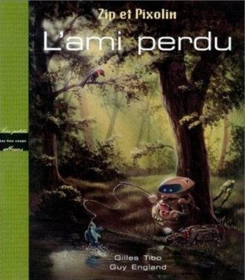 L'ami perdu