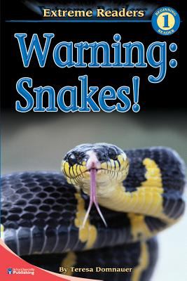 Warning : snakes!