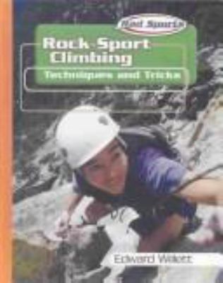 Rock sport climbing : techniques and tricks