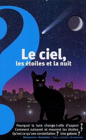 Le ciel, les étoiles et la nuit