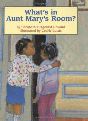 What's in Aunt Mary's room?