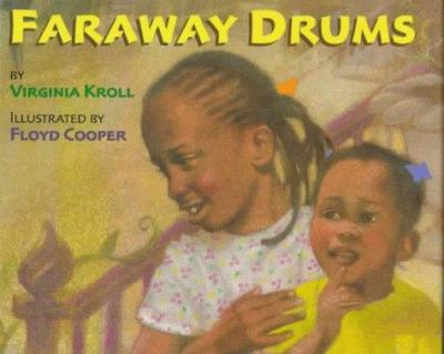 Faraway drums