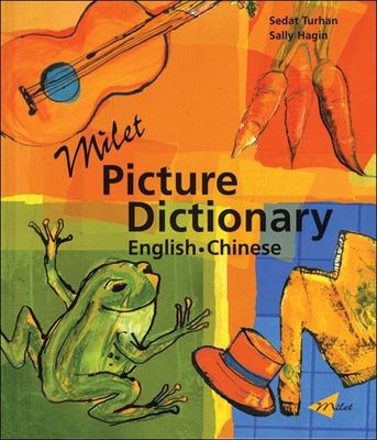 Milet picture dictionary : English-Chinese