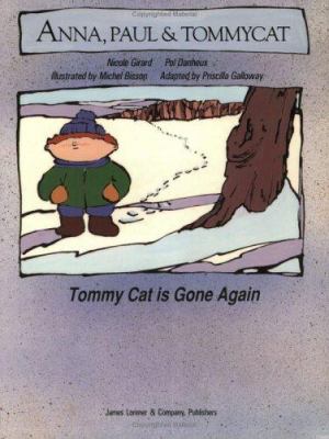 Tommy Cat is gone again