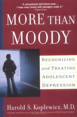 More than moody : recognizing and treating adolescent depression