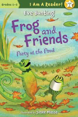 Frog and friends : party at the pond