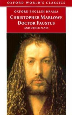 Tamburlaine, parts I and II ; : Doctor Faustus, A- and B-texts ; The Jew of Malta ; Edward II
